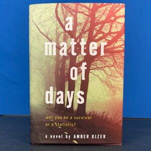 A Matter of Days by Amber Kizer Book